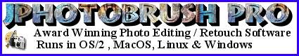 JPhotoBrush Pro - Award Winning Multi-Platform Image Editor that runs in OS/2