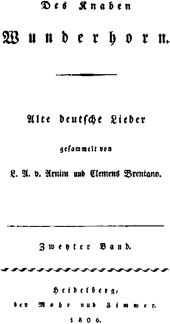 Des Knaben Wunderhorn / Zweiter Band